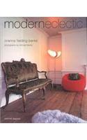 Modern Eclectic: Create Your Own Eclectic Haven