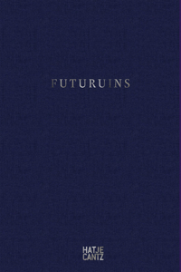 Futuruins
