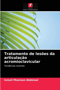 Tratamento de lesões da articulação acromioclavicular