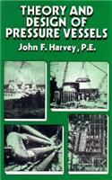 Theory And Design Of Pressure Vessels (Pb 2001)