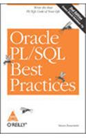 Oracle Pl/SQL Best Practices, 2/E ( Covers Oracle Database 11G)