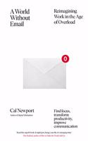 A World Without Email