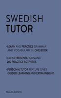 Swedish Tutor: Grammar and Vocabulary Workbook (Learn Swedish with Teach Yourself)