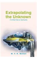 Extrapolating the Unknown
