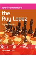 Opening Repertoire: The Ruy Lopez