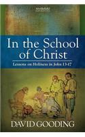 In the School of Christ
