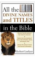 All the Divine Names and Titles in the Bible