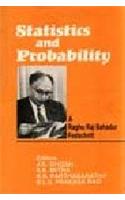 Statistics and Probability: A Raghu Raj Fahadur Festschrift Volume