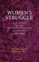 Women's Struggle: A History of the All India Women's Conference 1927-2016