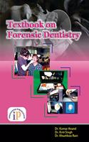 Textbook on Forensic Dentistry (Forensic Odontology) 2020 Edition