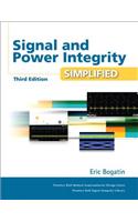 Signal and Power Integrity - Simplified