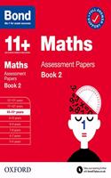 Bond 11+ Maths Assessment Papers 10-11 Years Book 2