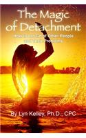 Magic of Detachment