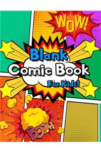 Blank Comic Book for Kids
