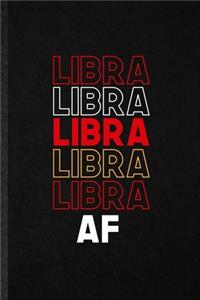 Libra Libra Libra Libra Libra AF