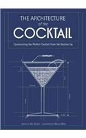 The Architecture of the Cocktail