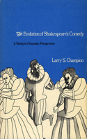 Evolution of Shakespeare's Comedy