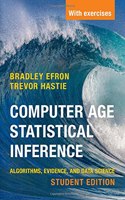 Computer Age Statistical Inference, Student Edition