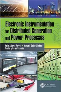 Electronic Instrumentation for Distributed Generation and Power Processes