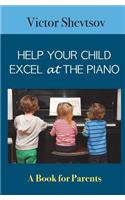 Help your Child Excel at the Piano