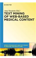 Text Mining of Web-Based Medical Content