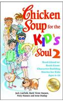 Chicken Soup for the Kid's Soul 2
