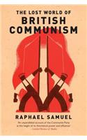 Lost World of British Communism