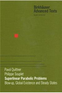 Superlinear Parabolic Problems