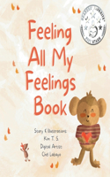 Feeling All My Feelings Book