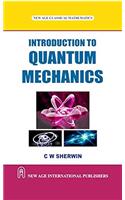 Introduction to Quantum Mechanics