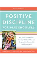 Positive Discipline for Preschoolers