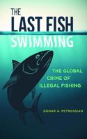 The Last Fish Swimming