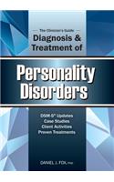 Clinician's Guide to the Diagnosis and Treatment of Personality Disorders