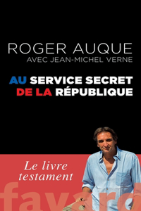 Au service secret de la République