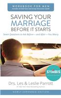 Saving Your Marriage Before It Starts Workbook for Men