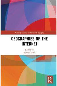 Geographies of the Internet