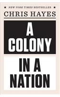 A Colony in a Nation