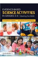 Evidence-Based Science Activities in Grades 3-5