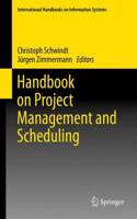 Handbook on Project Management and Scheduling 1 & 2: (International Handbooks on Information Systems)