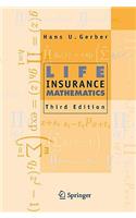 Life Insurance Mathematics