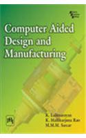 Computer Aided Design and Manufacturing