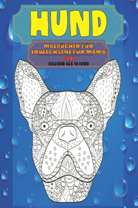 Malbücher für Erwachsene für Mama - Billiger als 10 Euro - Tiere - Hund