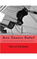 Are Tasers Safe?