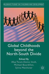 Global Childhoods beyond the North-South Divide