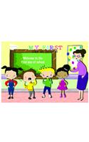 My First Day at School