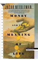 Money and the Meaning of Life