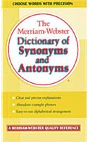 The Merriam Webster Dictionary Synonyms and Antonyms
