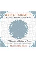 Abstract Symmetry Geometric Coloring Book for Adults