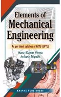 Elements of Mechanical Engineering (As Per Latest Syllabus of AKTU (UPTU))