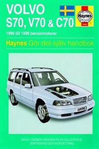 Volvo S70, V70 and C70 (1996 - 1999) Haynes Repair Manual (svenske utgava)